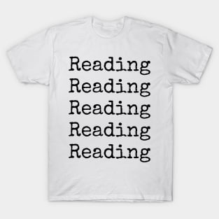 Infinite Reading - typewriter quote T-Shirt